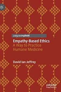 Empathy-Based Ethics