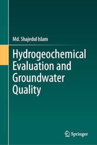 Hydrogeochemical Evaluation and Groundwater Quality