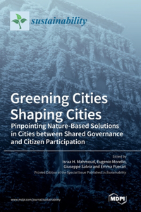 Greening Cities Shaping Cities