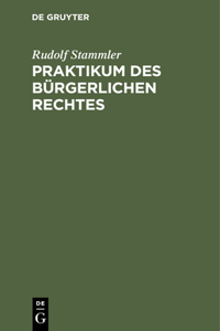 Praktikum Des Bürgerlichen Rechtes