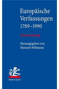 Europaische Verfassungen 1789-1990: Textsammlung