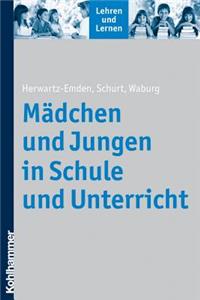 Madchen Und Jungen in Schule Und Unterricht