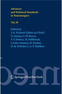 Advances and Technical Standards in Neurosurgery Vol. 30