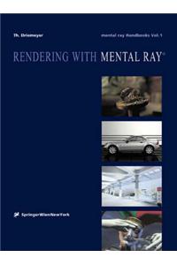 Rendering with Mental Ray