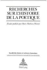 Recherches Sur l'Histoire de la Poétique