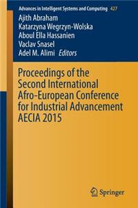 Proceedings of the Second International Afro-European Conference for Industrial Advancement Aecia 2015