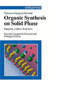 Organic Synthesis on Solid Phase