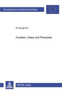 Funktion, Index Und Pronomen
