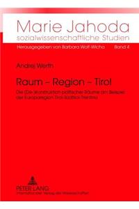 Raum - Region - Tirol