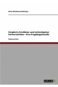 Vergleich christlicher und nichtreligiöser Partnerschaften - Eine Fragebogenstudie