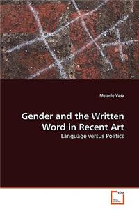 Gender and the Written Word in Recent Art