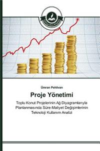 Proje Yönetimi
