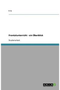 Frontalunterricht - ein Überblick