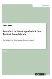 Fremdheit im literaturgeschichtlichen Kontext der Aufklärung