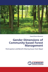 Gender Dimensions of Community-based Forest Management