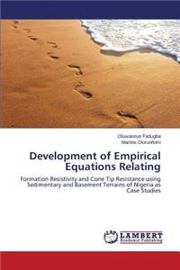 Development of Empirical Equations Relating