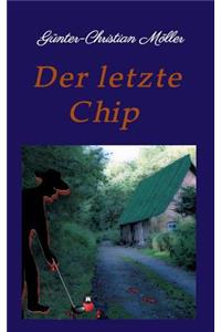 Der Letzte Chip