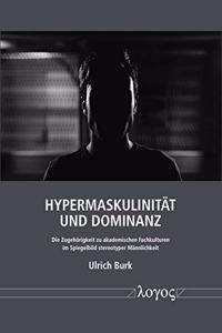 Hypermaskulinitat Und Dominanz