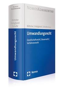 Umwandlungsrecht: Gesellschaftsrecht - Steuerrecht - Verfahrensrecht