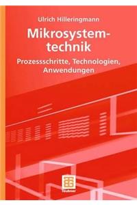 Mikrosystemtechnik