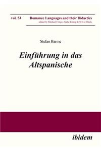 Einführung in Das Altspanische