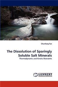Dissolution of Sparingly Soluble Salt Minerals