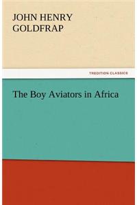 The Boy Aviators in Africa