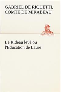 Rideau levé ou l'Education de Laure