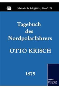 Tagebuch des Nordpolarfahrers Otto Krisch