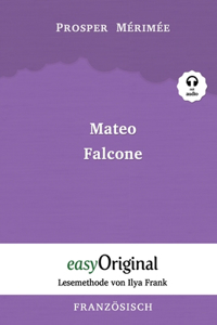 Mateo Falcone (mit Audio)- Lesemethode von Ilya Frank