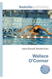 Wallace O'Connor