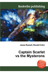 Captain Scarlet Vs the Mysterons