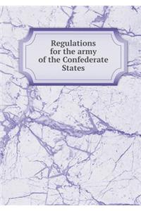 Regulations for the Army of the Confederate States