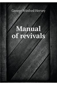 Manual of Revivals