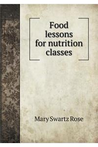 Food Lessons for Nutrition Classes