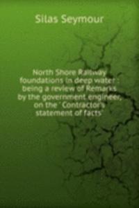 North Shore Railway foundations in deep water