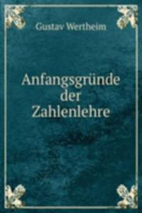 Anfangsgrunde der Zahlenlehre