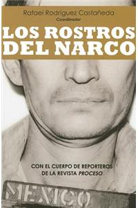 Los Rostros del Narco