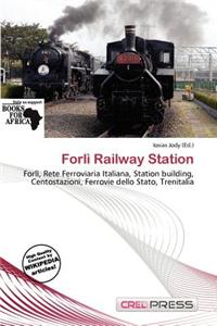 Forl Railway Station