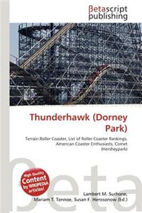 Thunderhawk (Dorney Park)