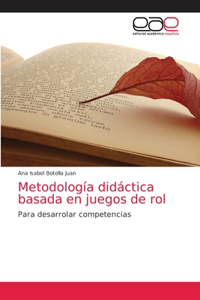 Metodología didáctica basada en juegos de rol