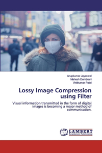 Lossy Image Compression using Filter