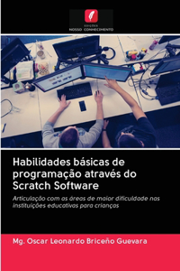 Habilidades básicas de programação através do Scratch Software