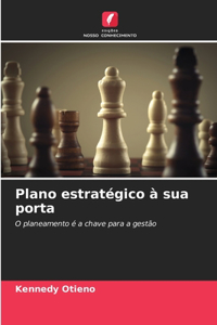 Plano estratégico à sua porta