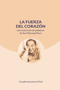 fuerza del corazón