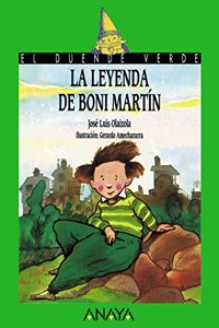 La Leyenda De Boni Martin (Cuentos, Mitos Y Libros-regalo)