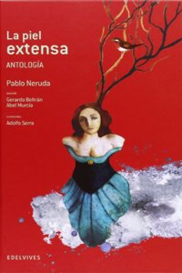 La piel extensa / The extensive skin