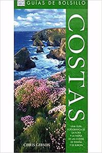 COSTAS. GUIA BOLSILLO (GUIAS DEL NATURALISTA-PECES-MOLUSCOS-BIOLOGIA MARINA) (Spanish Edition)