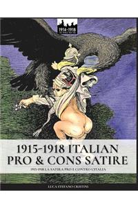 1915-1918 Italian pro & cons satire