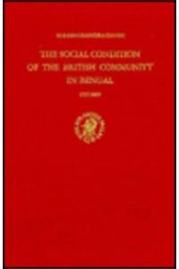 Social Condition of the British Community in Bengal, 1757-1800
